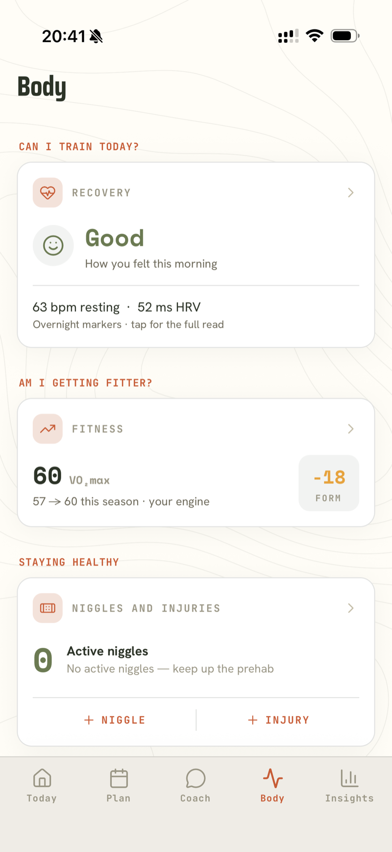 Body tab: Recovery Good card, Fitness card with VO2max 60 and form −18, and a Niggles and injuries card